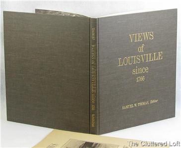 VIEWS OF LOUISVILLE SINCE 1766 Bingham c1971 75 3rd Pr  