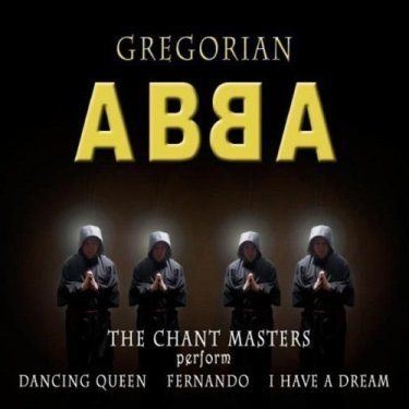 CD *THE CHANT MASTERS* GREGORIAN ABBA Dancing Queen   