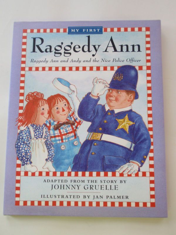 My First Raggedy Ann Andy HB Book DJ 1999 NEW Gruelle 9780689821745 