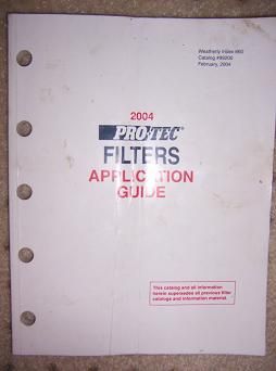 2004 WIX Pro Tec Filter Application Guide Catalog Car e  