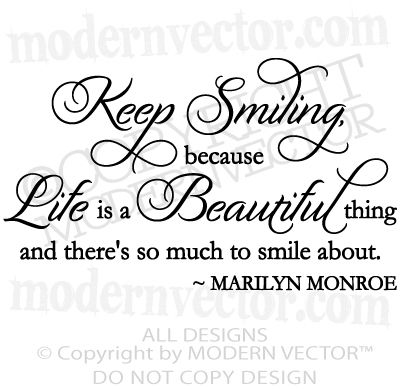 MARILYN MONROE Quote Vinyl Wall Decal KEEP SMILING  