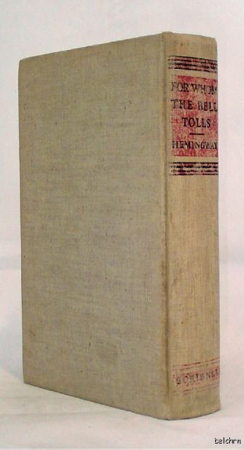   Bell Tolls   Ernest Hemingway   First State   1st/1st   1940    