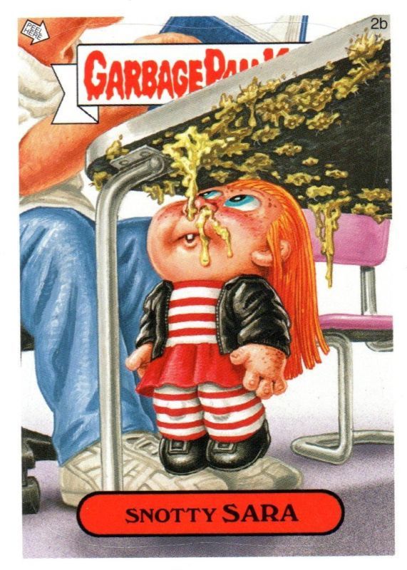 Garbage Pail Kids ANS 7 SNOTTY SARA 2B  