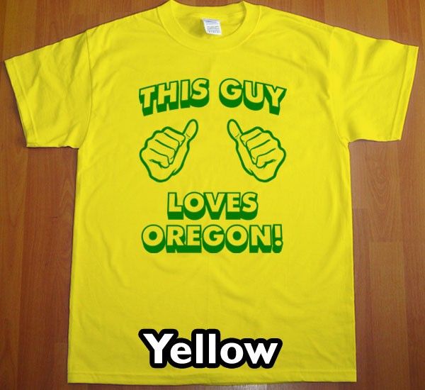 THIS GUY LOVES OREGON T Shirt new tee funny  