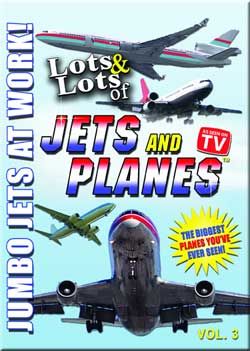 LOTS & LOTS OF JETS AND PLANES VOL. 3 DVD As Seen On TV