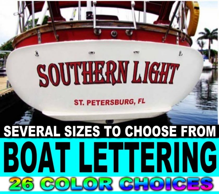 BOAT NAME TRANSOM VINYL DECAL LETTERING PORT OF CALL CUSTOM STICKER 6 