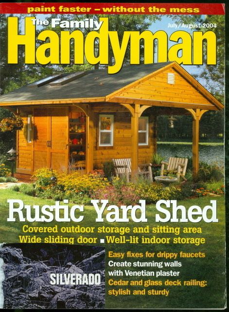 2004 The Family Handyman Yard Shed Covered storage  